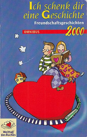 Ich schenk dir eine Geschichte 2000