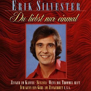 Du Liebst Nur Einmal [CD]