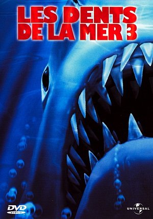 Les dents de la mer 3 [DVD]
