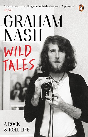 Wild Tales - A Rock-And-Roll Memoir