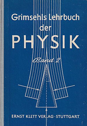 Grimsehls Lehrbuch der Physik
