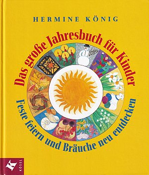 Das grosse Jahresbuch für Kinder