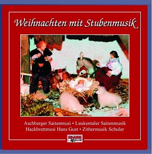 Weihnachten mit Stubenmusik [CD]