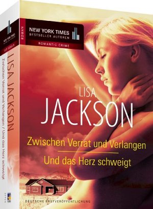 Zwischen Verrat und Verlangen / Und das Herz schweigt