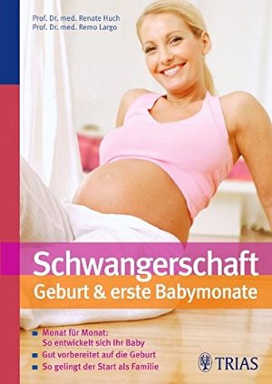 Schwangerschaft, Geburt & erste Babymonate