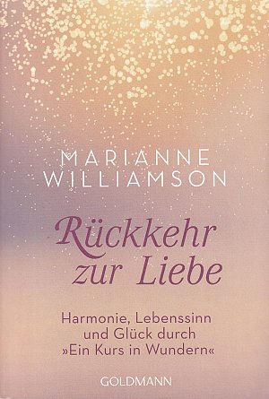 Rückkehr zur Liebe