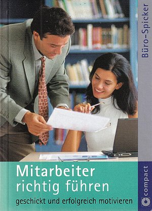 Mitarbeiter richtig führen