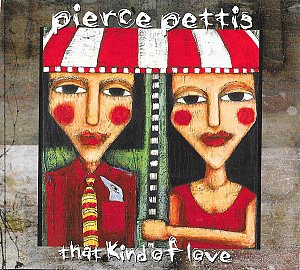 That Kind Of Love [CD]