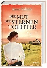 Der Mut der Sternentochter