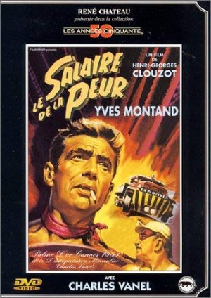 Le salaire de la peur [DVD]
