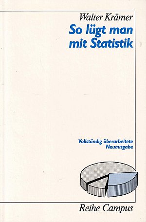 So lügt man mit Statistik
