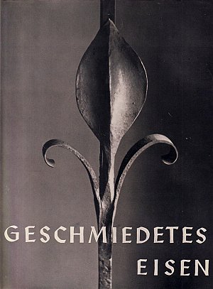 Geschmiedetes Eisen