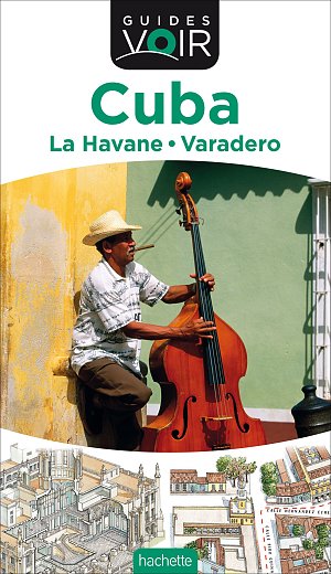 Guide Voir Cuba