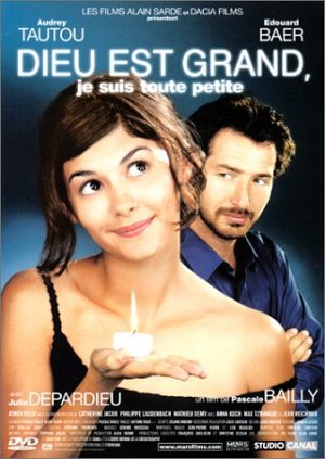 Dieu est grand, je suis toute petite [DVD]