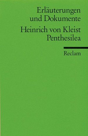 Heinrich von Kleist - Penthesilea
