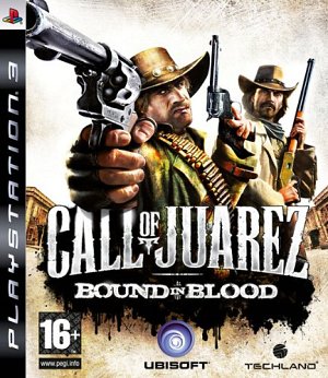 Call Of Juarez - Bound In Blood [Sony PlayStation 3]