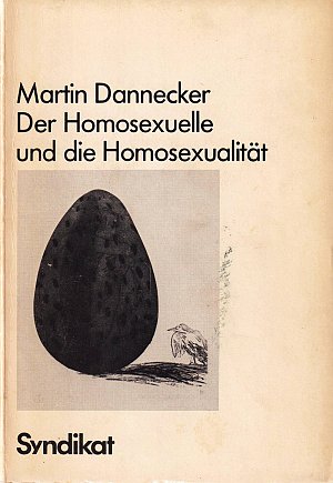 Der Homosexuelle und die Homosexualität