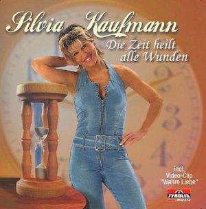 Die Zeit Heilt Alle Wunden [CD]