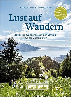 Lust auf Wandern