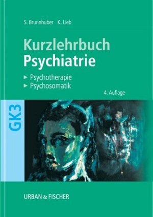 Psychiatrie, Psychotherapie, Psychosomatik