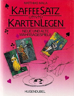 Kaffeesatz und Kartenlegen