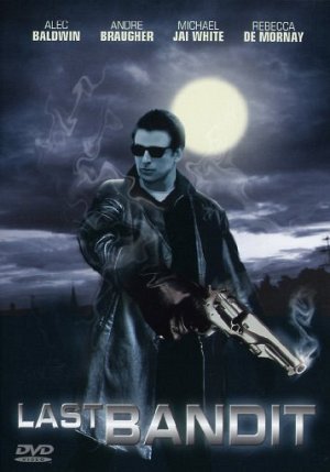 The last Bandit [DVD]