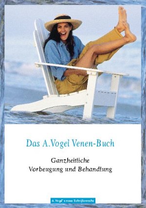 Das A. Vogel Venen-Buch