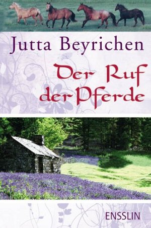 Der Ruf der Pferde