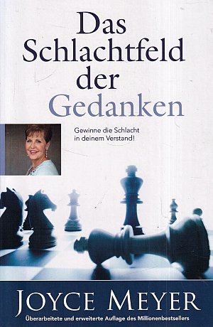 Das Schlachtfeld der Gedanken