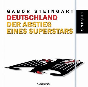 Deutschland - Der Abstieg eines Superstars