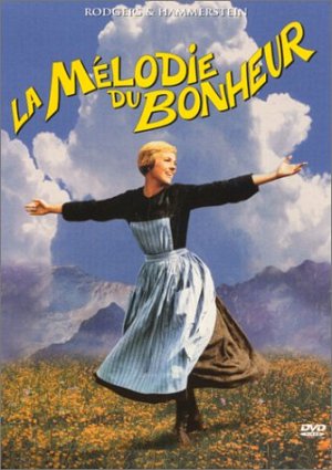 La Mélodie du bonheur [DVD]