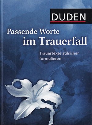 Passende Worte im Trauerfall