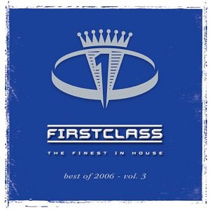 First Class 2006 Vol. 3 [CD]
