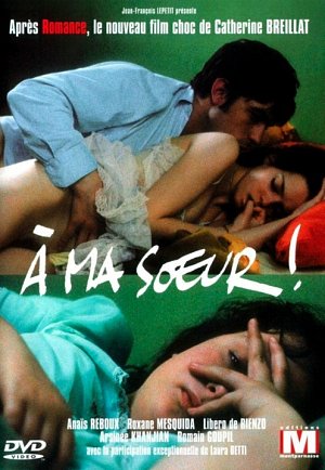 À ma soeur ! [DVD]