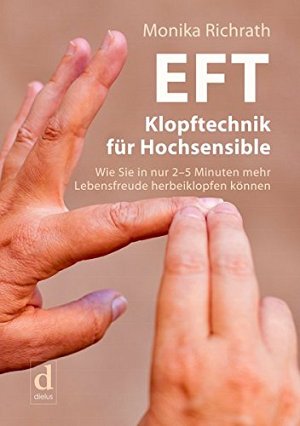 EFT Klopftechnik für Hochsensible
