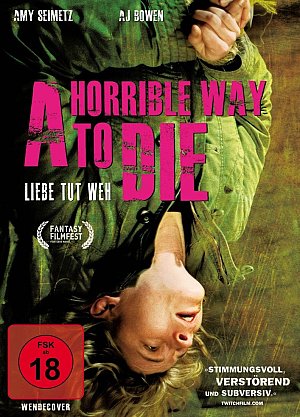 A Horrible Way To Die - Liebe tut weh [DVD]