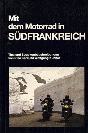 Mit dem Motorrad in Südfrankreich