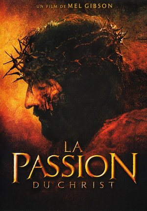 La Passion du Christ (VOST) [DVD]
