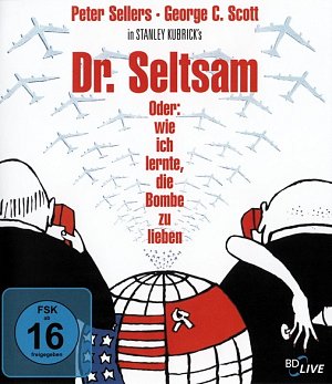 Dr. Seltsam oder wie ich lernte, die Bombe zu lieben...