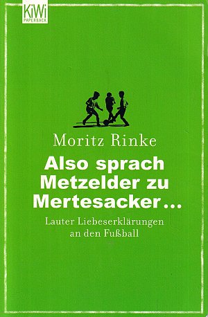 Also sprach Metzelder zu Mertesacker...