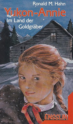 Yukon-Annie - Im Land der Goldgräber