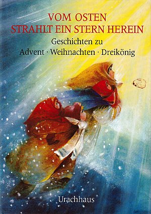 Vom Osten strahlt ein Stern herein