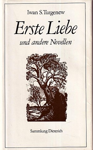 Erste Liebe und andere Novellen