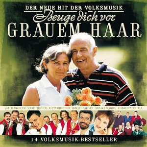 Beuge dich vor grauem Haar [CD]