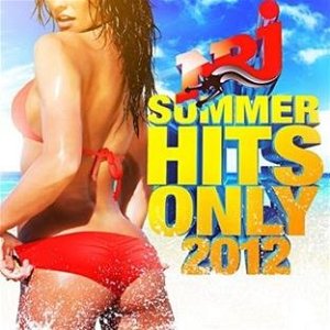 Nrj Summer Hits Only 2012 [CD]