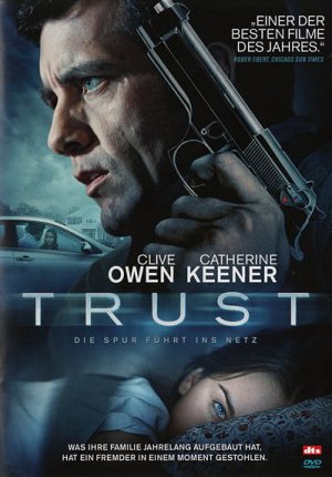 Trust - Die Spur führt ins Netz [DVD]