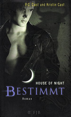 House of Night - Bestimmt