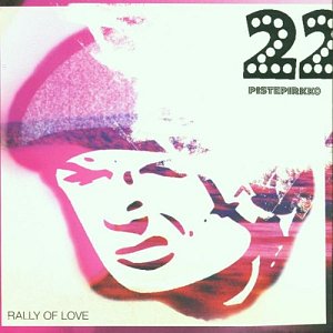 Rally of Love [CD]