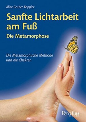 Sanfte Lichtarbeit am Fuss - Die Metamorphose