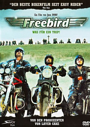 Freebird - Was für ein Trip! [DVD]